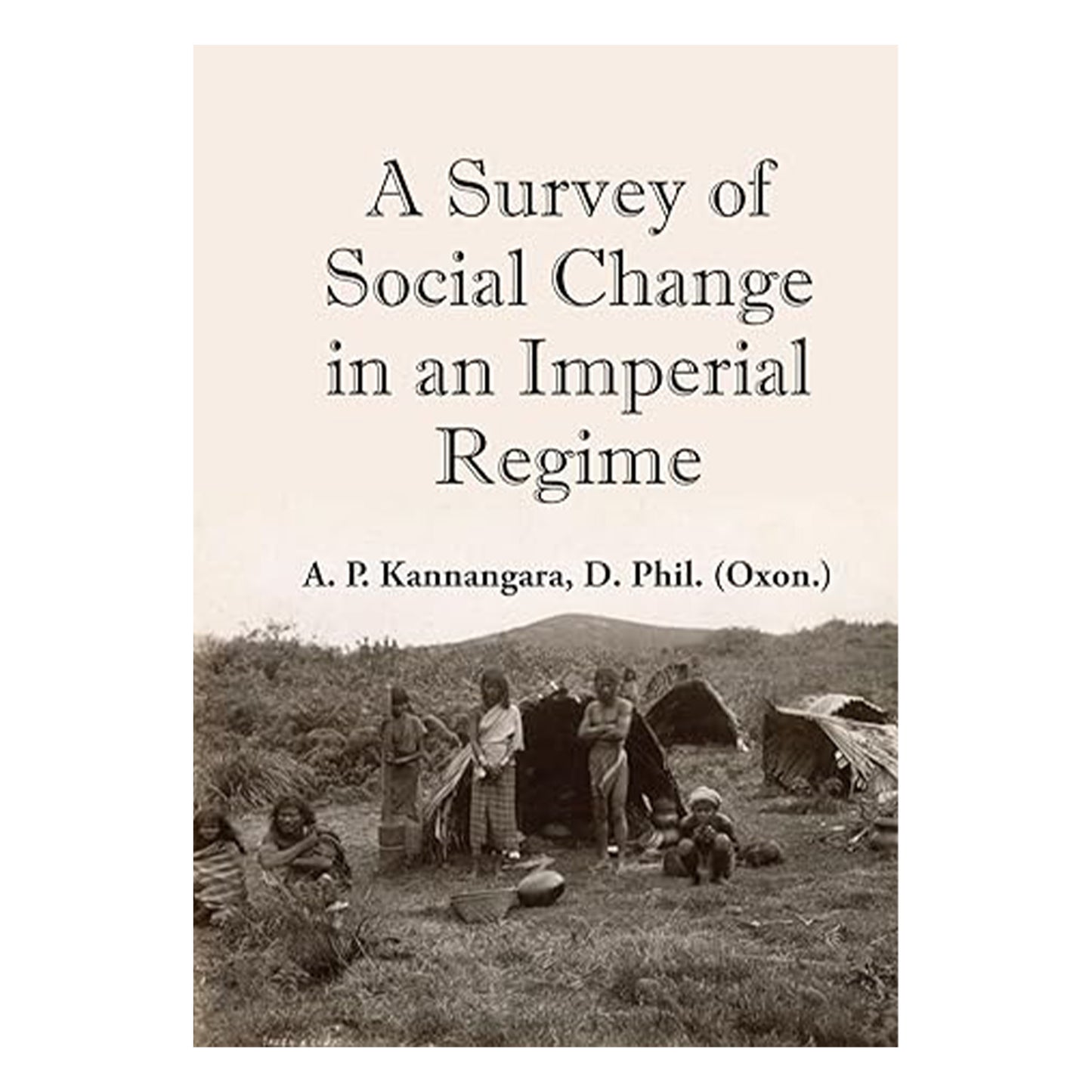 A Survey Of Social Change In An Imperial Regime