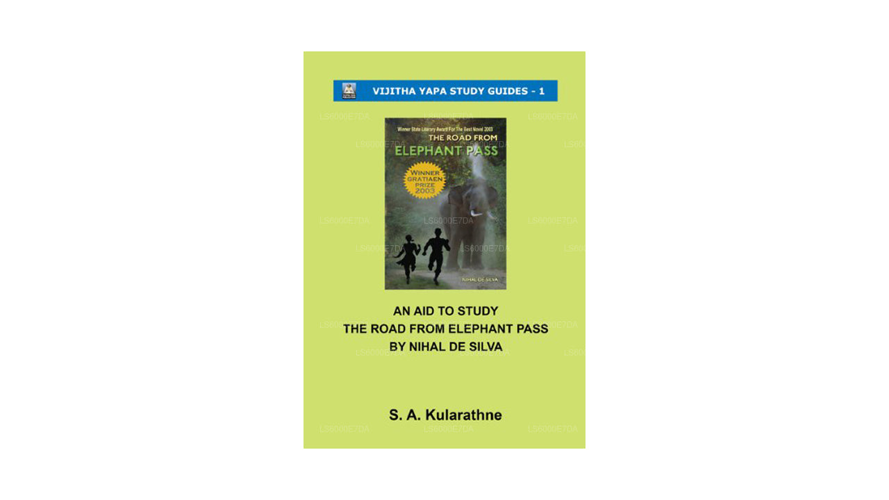 An Aid to Study The Road From Elephant Pass By Nihal De Silva